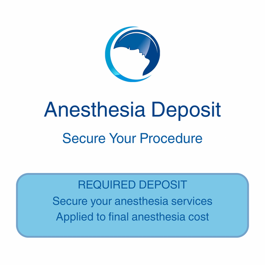 Anesthesia Deposit
